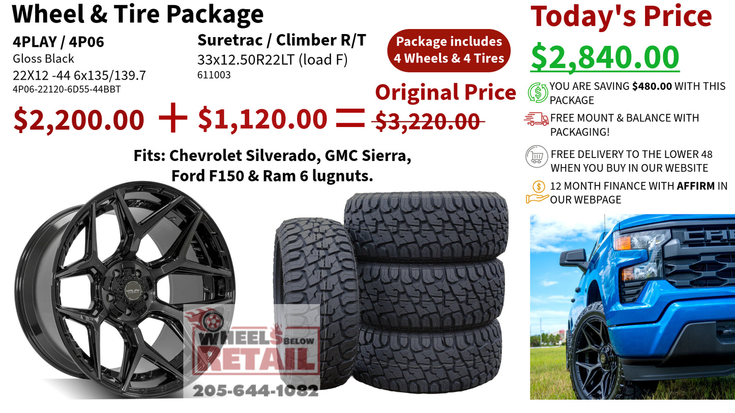 SET OF 4 WHEEL & TIRE PACKAGE | 4Play 4P06 22x12 -44 6x135/6x139.7 Gloss Black | 33x12.50R22LT SureTrac Wide Climber R/T I