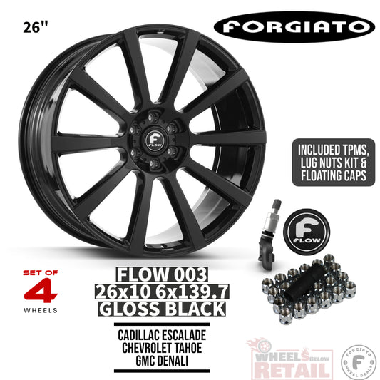 FORGIATO FLOW 003 26X10 PACKAGE DEAL - CADILLAC ESCALADE - CHEVROLET TAHOE - GMC DENALI